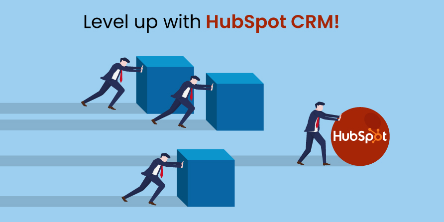 Level up with HubSpot CRM