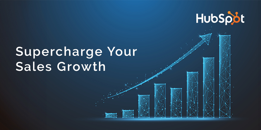 Supercharge your sales growth with hubspot